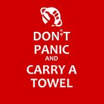 May 25 – Towel Day; A day like any other day….Not!