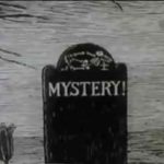 Remembering ‘Mystery’ on PBS before mystery was cool….